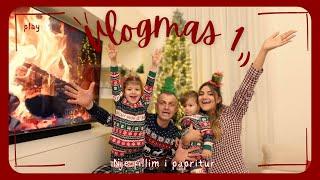 Ky Vlogmas i parë filloi keq...|| Vlogmas Day 1