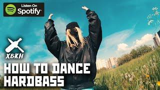 HBKN - How To Dance Hardbass - Music Video Tutorial