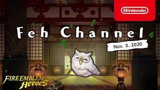 Fire Emblem Heroes - Feh Channel (Nov. 3, 2020)