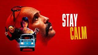 Stay Calm (2023) | Full Movie | Billy Zane | Corrado Fortuna | Samantha Michela Capitoni