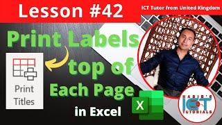 Lesson 42 - How to set and print rows & titles automatically at the top of each page in Excel