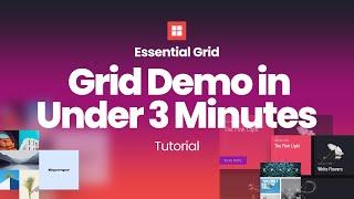 Essential Grid Demo in Under 3 Minutes