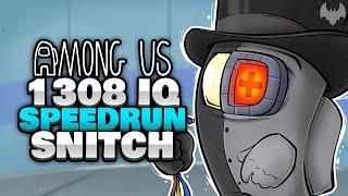 1308 IQ SPEEDRUN SNITCH  -  Among Us 