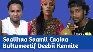 Saaliha Saamii Caalaa Bultumeetif Deebii Deebiste