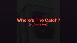 James Blake ft André 3000 - Where's The Catch (Official Audio)