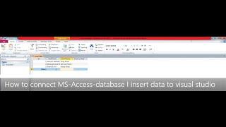 C# 2nd- Tutorial - How to connect Ms access database (2010) -I- insert data to visual studio (2015).