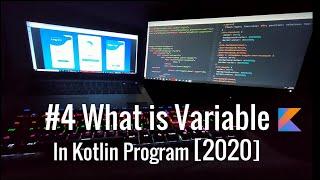 #4 what is variable in kotlin || How to declare them