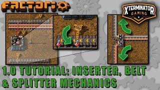 Factorio 1.0 / 0.18 Tutorial - Inserter, Belt & Splitter Mechanics: New Player Guide