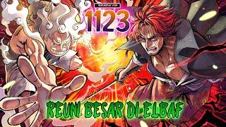 AMAZING REVIEW OP 1123 - REUNI BESAR DI ELBAF!! SHANKS & LUFFY BERTEMU!! PEMBUKTIAN HAKI TERKUAT!