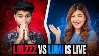 @LoLzZzGaming  vs LUMI IS LIVE | 4v4 INTENSE FIGHT | GIRL GAMER VS LoLzZz GAMING
