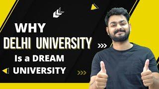 Why Delhi university is a dream university of every student ? 5 Unique reasons - DU