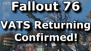 Fallout 76 VATS Returning Confirmed But It Will Be In Real Time! (Fallout 76 News)