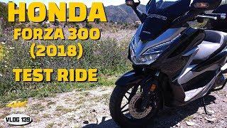 Honda Forza 300 (2018) - Test Ride into the mountains - VLOG139 [4K]