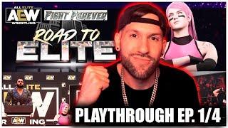 AEW Fight Forever: Playing ROAD TO ELITE On Hard Part 1 | The Real Deal Reid