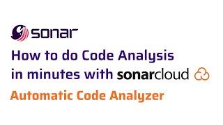 How to do Code Analysis in Minutes with SonarCloud | Automatic Code Analyzer