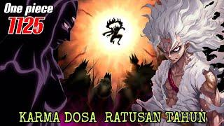 FULL SPOILER OP 1125 - KARMA KERAJAAN KUNO !!! KEMBARAN SHANKS ??? | SPOILER ONE PIECE 1125 [BAHAS]