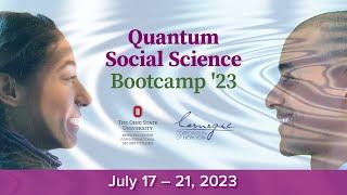 Quantum Social Science Bootcamp III | July 17, 2023 | Welcome from Alexander Wendt
