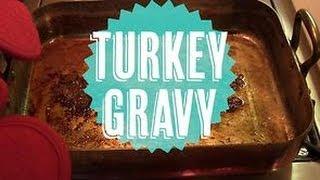 How to Make Turkey Gravy