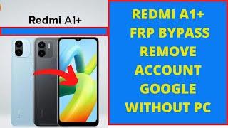 Redmi A1+  New Trick Frp Bypass | Redmi A1+  (Plus)  Frp Bypass Android 12 Without PC 2025