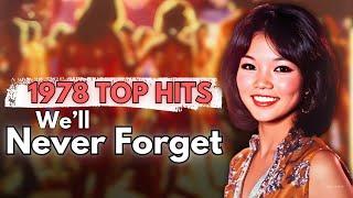 Top 10 - 1978 Songs We Will Never Forget