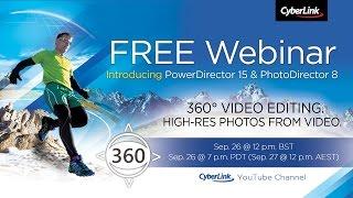 CyberLink Sept Webinar  - Introducing NEW PowerDirector 15