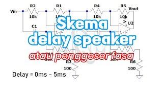 Skema rangkaian delay speaker