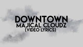 Majical Cloudz - Downtown (Video Lyrics)