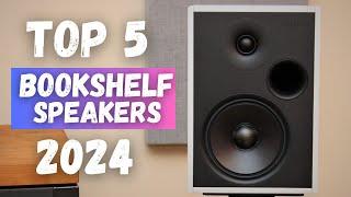 BEST Bookshelf Speakers of 2024 | Top 5 Bookshelf Speakers Review