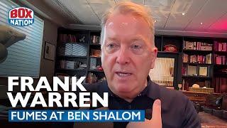 "You Are F****** Pathetic!" - Frank Warren FURIOUS REPLY To Ben Shalom