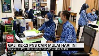 Gaji Ke-13 PNS Cair Mulai Hari Ini