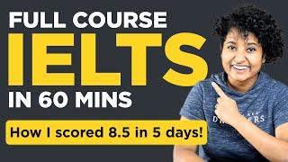 IELTS 2024 Complete Course in 1 HOUR! (You won't need another video!)
