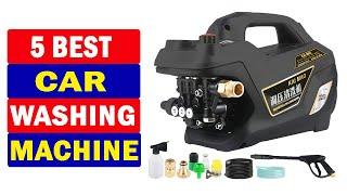 Top 5 Best Car Washing Machine in 2023  New Best High Pressure Car Washer