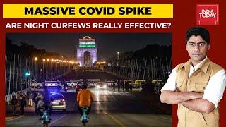 Night Curfew Begins In Delhi To Curb Spike, Mixed Response To The Order | India First