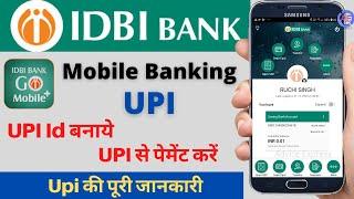 idbi bank me upi kaise banaye | idbi bank upi money transfer | IDBI Bank GO Mobile+