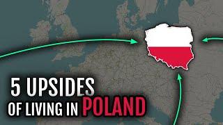 Moving to Poland | 5 Upsides 