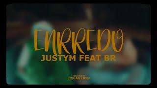 ENRREDO - BR  Justym  @El_Padrino_Records