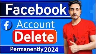 How to Delete Facebook Account | Delete fb account permanently | Fb id Delete 2024