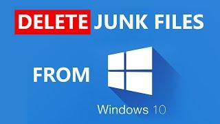 Remove Junk Files from C drive to Cleanup Your Windows 10 Computer. Clean up computer.