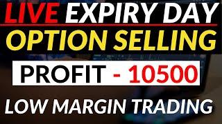 live expiry trading | expiry day option selling live | expiry day nifty option selling strategy