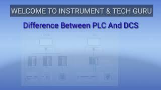 PLC and DCS Instrument and Tech Guru