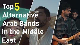 Top 5 Alternative Arab Bands in the Middle East