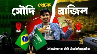 Brazil visit visa success story from saudi arabia