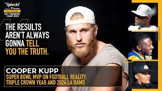 Super Bowl MVP Cooper Kupp reveals the Rams winning strategy going into each year | The Pivot