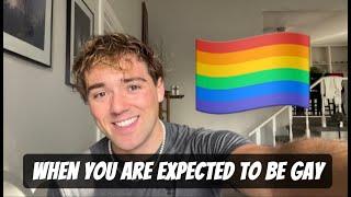 When You Are Expected To Be Gay