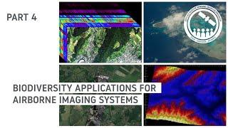 NASA ARSET: Biodiversity Applications for Airborne Imaging Systems, Part 4/4