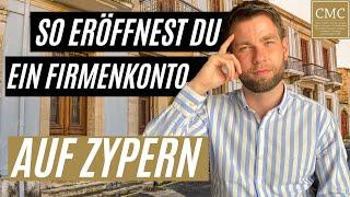 Geschäftskonto auf Zypern?  So eröffnest du ein Konto für deine LTD auf Zypern.