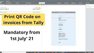 Print QR code on B2C invoices from Tally | Mandatory from 1st July '21