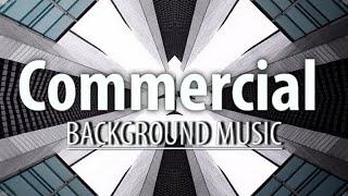 Commercial music / background music for commercial