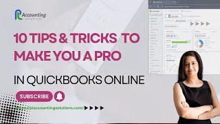 10 QuickBooks Online Tricks to Save Time & Master QBO Like A Pro In 2025