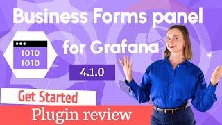 The powerful Business Forms for Grafana | Plugin overview 4.1.0